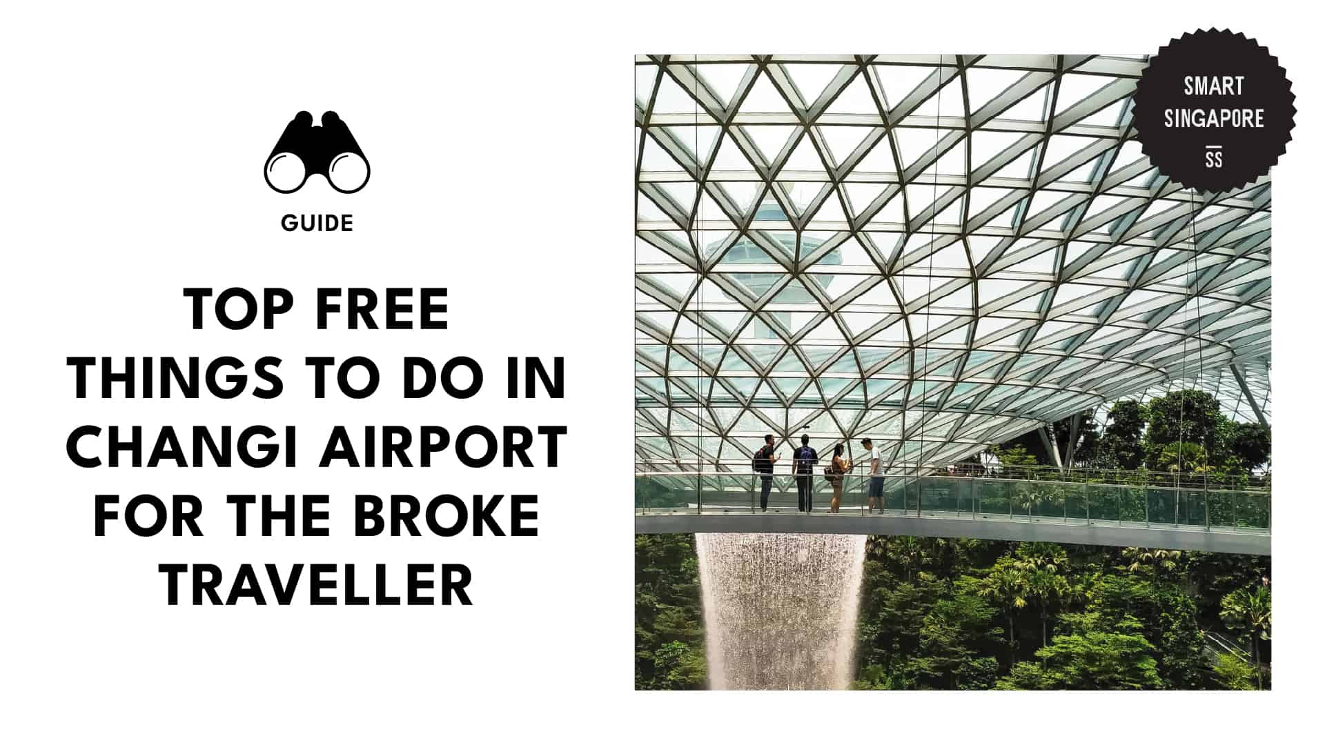 Free Things to Do in Changi Airport for the Thrifty Explorer