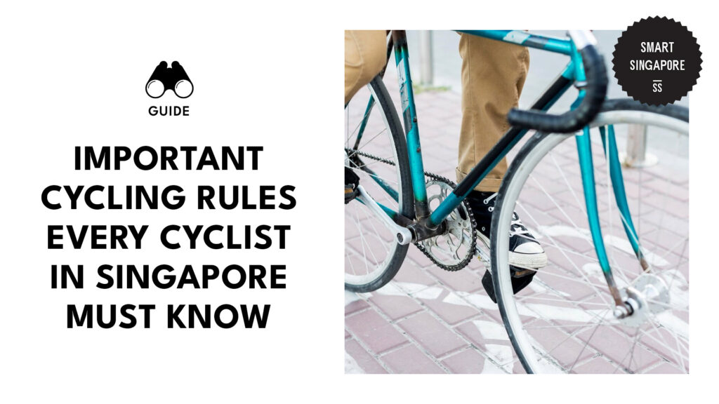 Cycling Rules in Singapore You ABSOLUTELY Need to Know [2026]