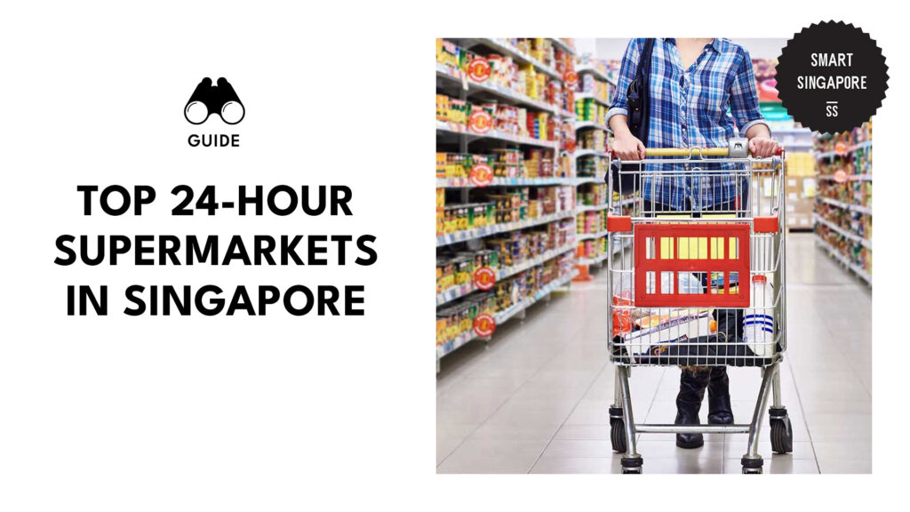 best-24-hour-supermarkets-singapore-banner