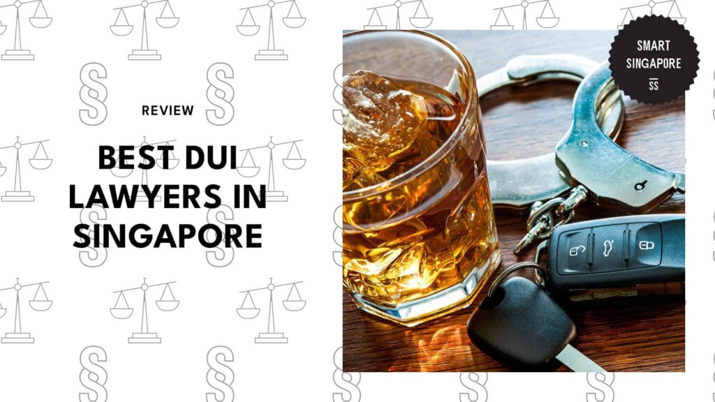 best-dui-lawyer-singapore