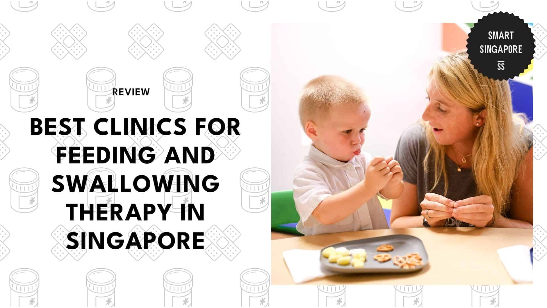 best-feeding-and-swallowing-therapy-singapore