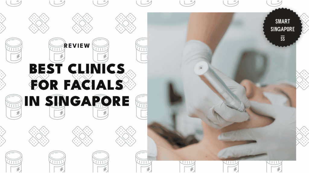 best-facial-singapore